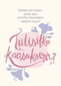 Tulisitko kaasokseni? -kortti